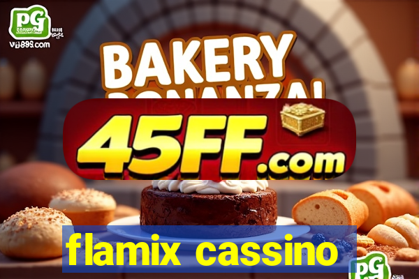 flamix cassino